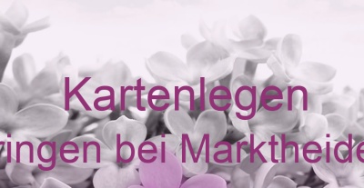 Kartenlegen Urspringen bei Marktheidenfeld | Top-Experten für Kartenlegen, Wahrsagen, Hellsehen, Zukunftsdeutung.